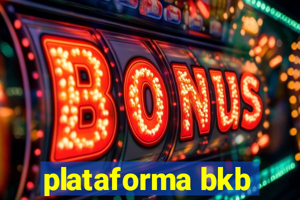 plataforma bkb